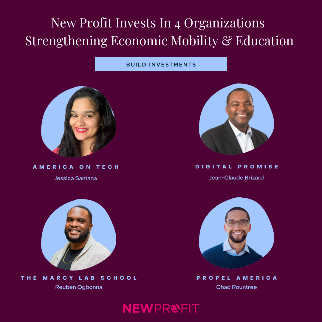 New Profit Welcomes Four Build Organizations Strengthening 