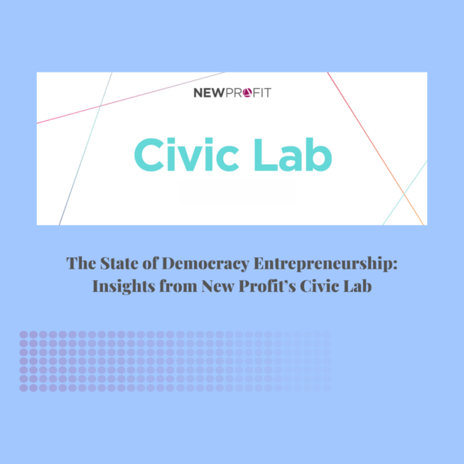 Civic Lab State of Democracy Entrepreneurship Report